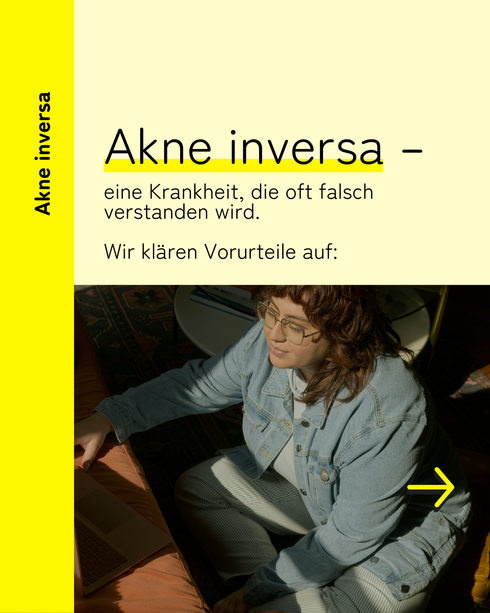 HAUTWENDE: Social-Teaser Akne inversa Teaserbild für Akne inversa mit dem Schriftzug „Akne inversa – eine Krankheit, die oft falsch verstanden wird. Wir klären Vorurteile auf:“.